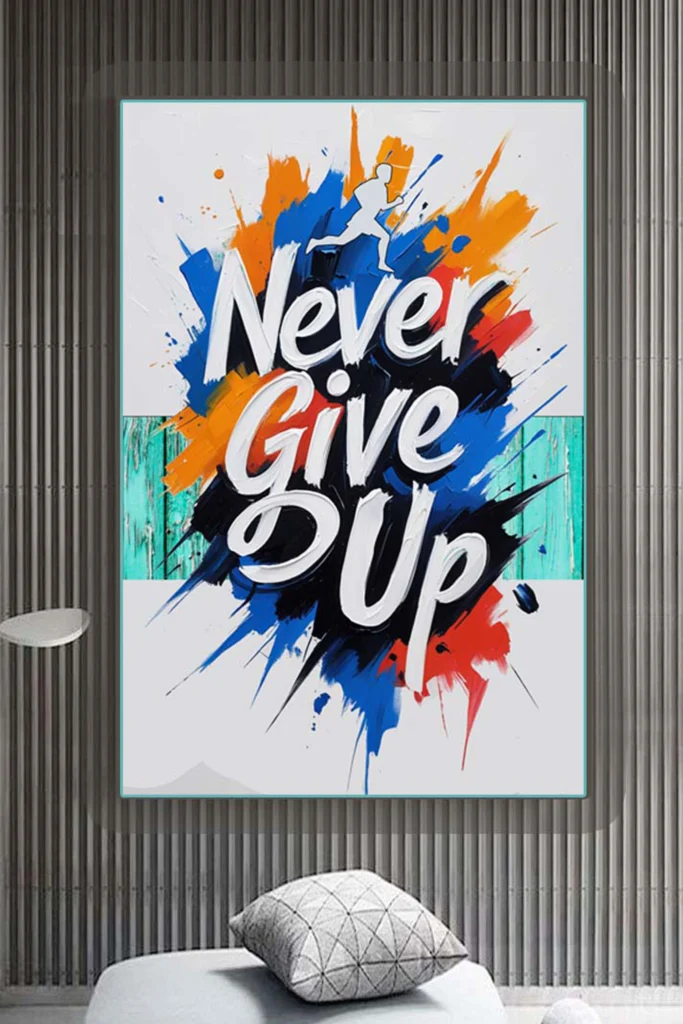 Never Give Up: 50+ Inspirational Quotes About Not Giving Up